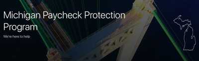 Michigan Announces SBA Paycheck Protection Program