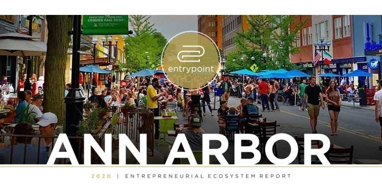 EntryPoint, Ann Arbor entrepreneurial ecosystem report, 2021 Ann Arbor startups, 2021 Ann Arbor entrepreneurship