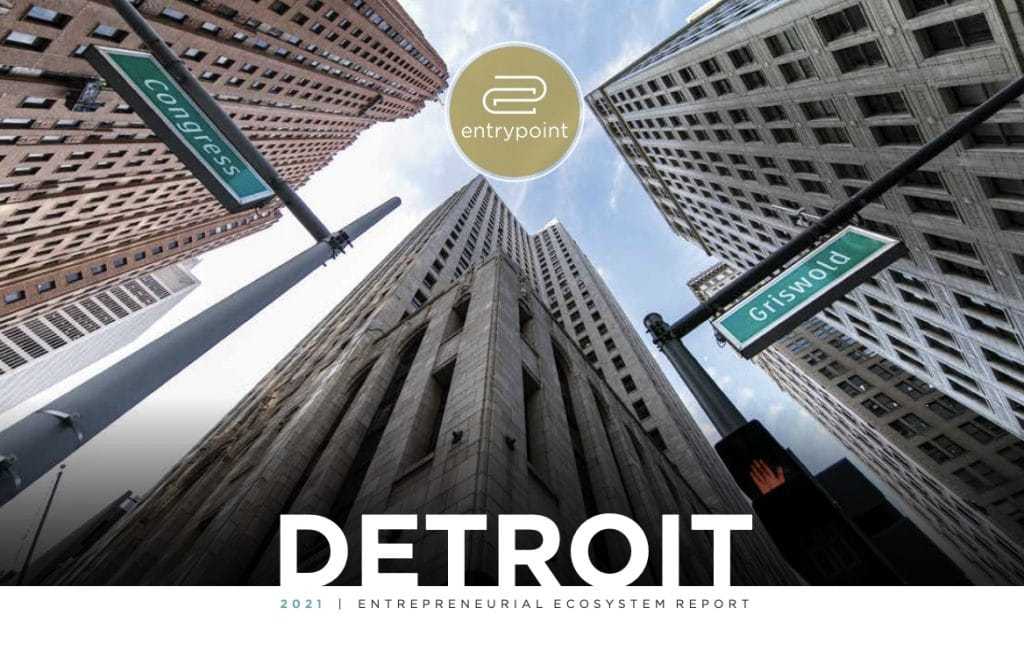 EntryPoint, Detroit Michigan tech startups, Detroit entrepreneurial community, Detroit VC capital
