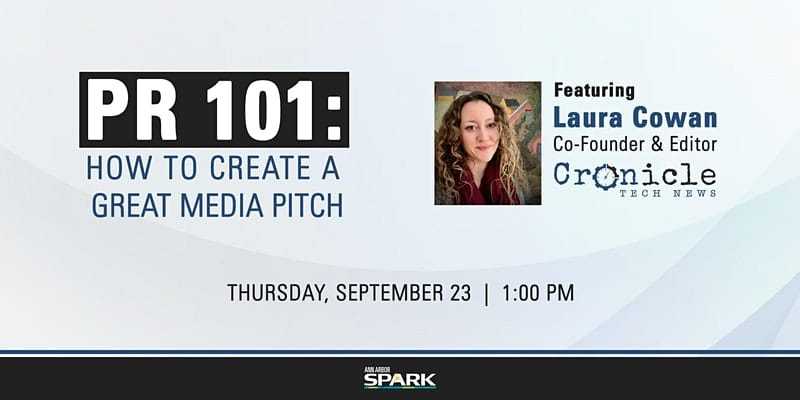 PR pitch 101, how to craft a pr pitch, how to create a content marketing pitch, how to create a media pitch, Cronicle Consulting, Ann Arbor SPARK, Michigan content marketing, Midwest content marketing strategy