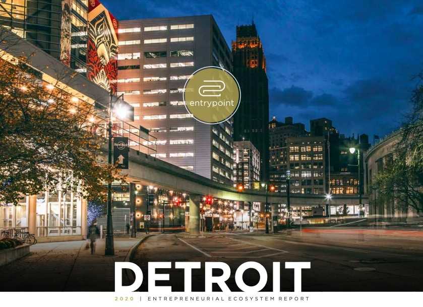 EntryPoint, Detroit Entrepreneurial Ecosystem Report, Detroit Startup Report, Michigan Startup statistics